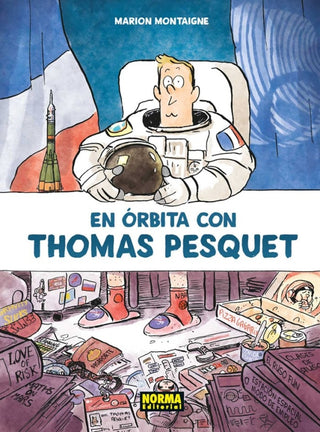 En Órbita Con Thomas Pesquet Libro