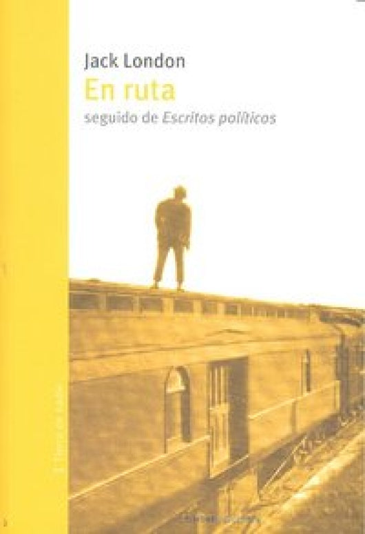 En Ruta Seguido De Escritos Pol¡ticos Libro