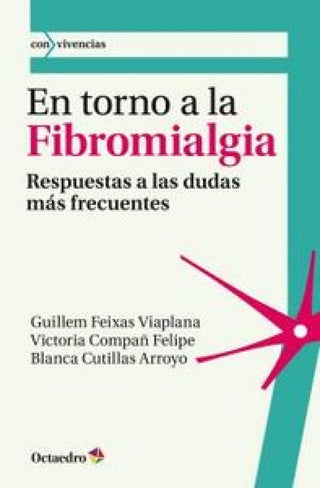 En Torno A La Fibromialgia Libro
