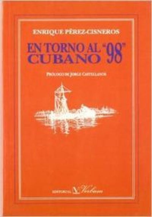 En Torno Al 98 Cubano Libro