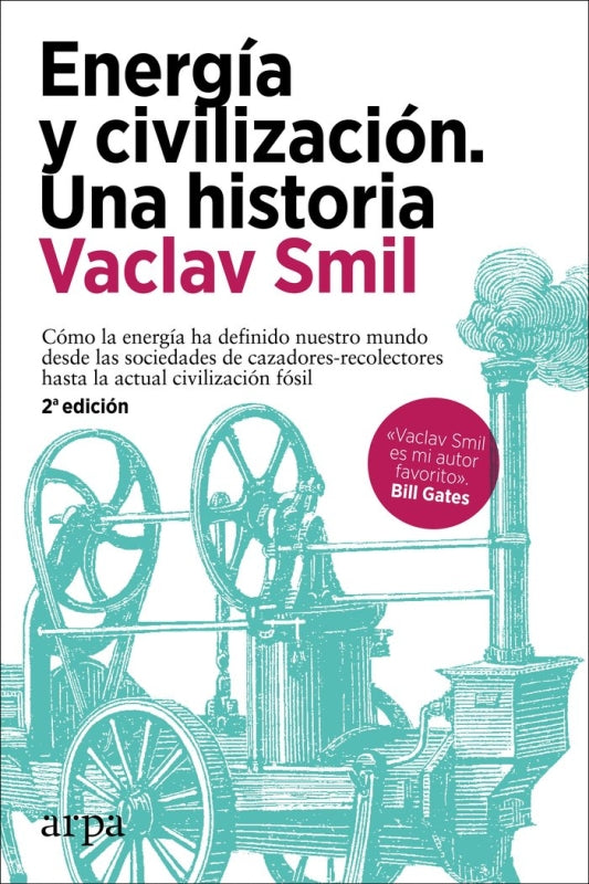 Energia Y Civilizacion Una Historia Libro