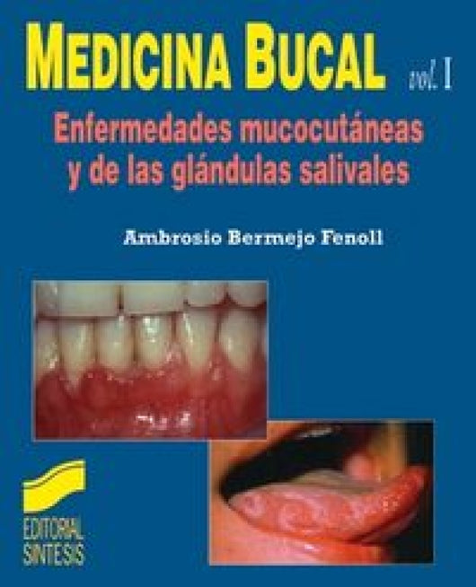 Enfermedades Mucocutáneas Y De Las Glándulas Salivares Libro