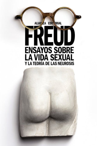 Ensayos Sobre La Vida Sexual Y Teoría De Las Neurosis Libro
