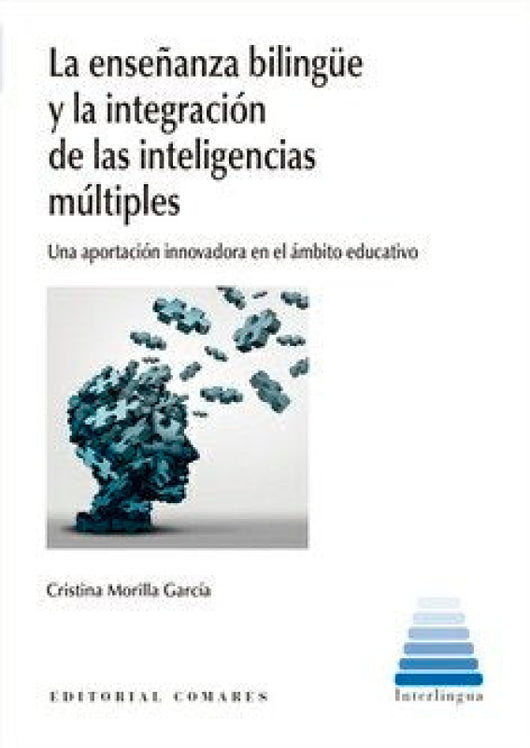 Enseñanza Bilingue Y La Integracion De Las Inteligencias Mu Libro