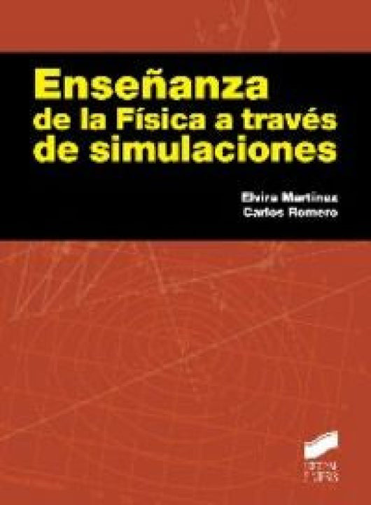 Enseñanza De La F¡sica A Través Simulaciones Libro