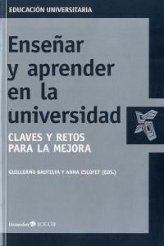 Enseñar Y Aprender En La Universidad Libro