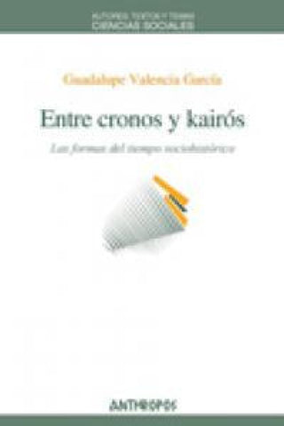 Entre Cronos Y Kairos Libro
