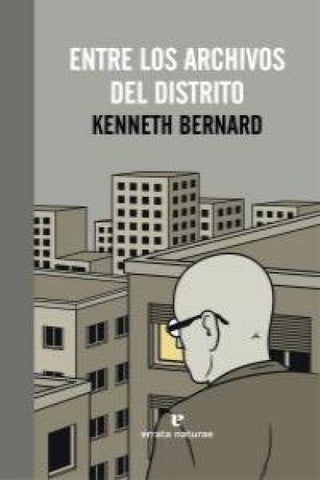 Entre Los Archivos Del Distrito Libro