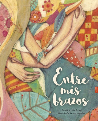 Entre Mis Brazos Libro