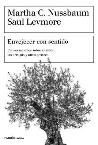 Envejecer Con Sentido Libro
