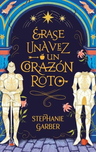 Erase Una Vez Un Corazon Roto Libro