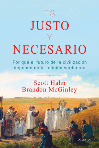 Es Justo Y Necesario Libro