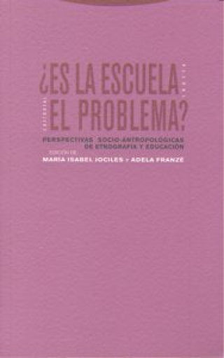 ¿es La Escuela El Problema Libro