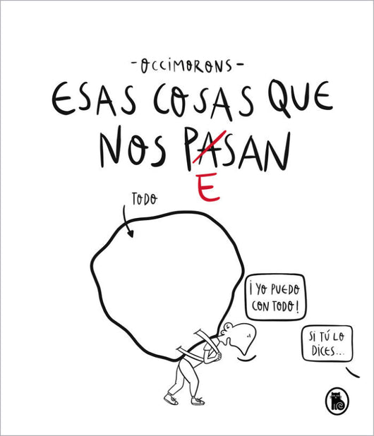 Esas Cosas Que Nos Pesan Libro