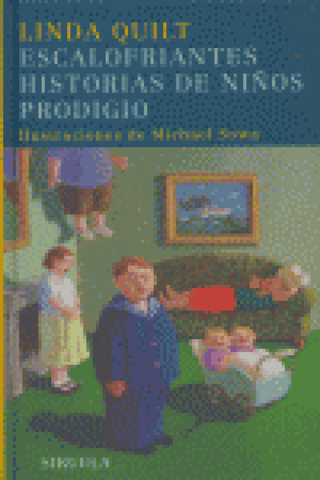 Escalofriantes Historias De Niños Prodigio Libro