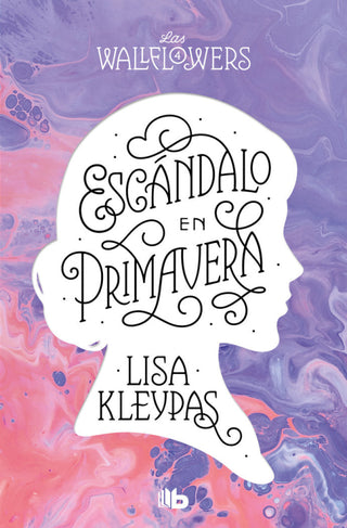 Escandalo En Primavera (Los Wallflowers 4) Libro