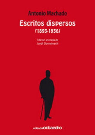 Escritos Dispersos (1893-1936) Libro