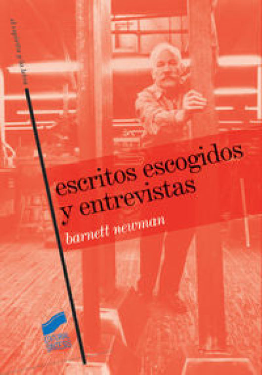 Escritos Escogidos Y Entrevistas Libro