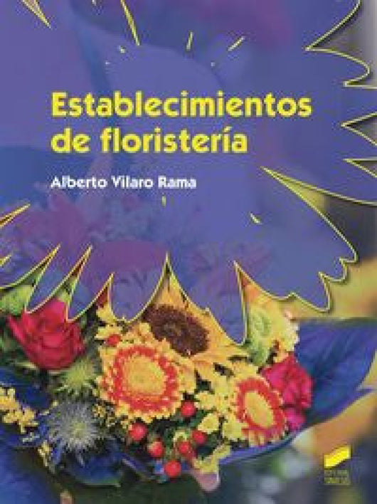 Establecimientos De Floristería Libro