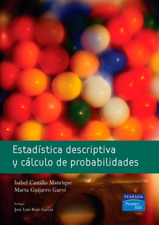 Estadística Descriptiva Y Cálculo De Probabilidades Libro