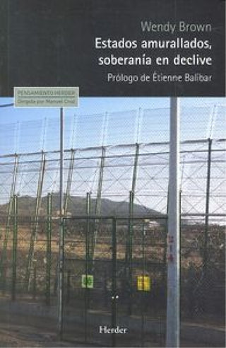 Estados Amurallados Soberanía En Declive Libro