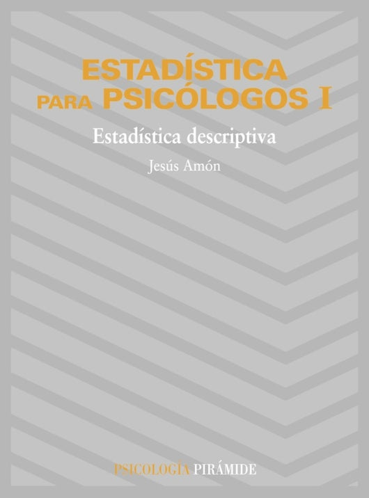 Estad¡stica Para Psicólogos I Libro