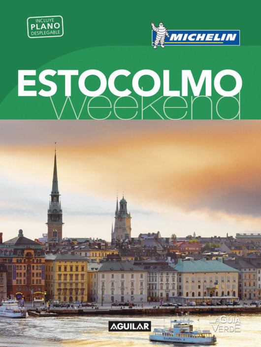 Estocolmo (La Guía Verde Weekend) Libro