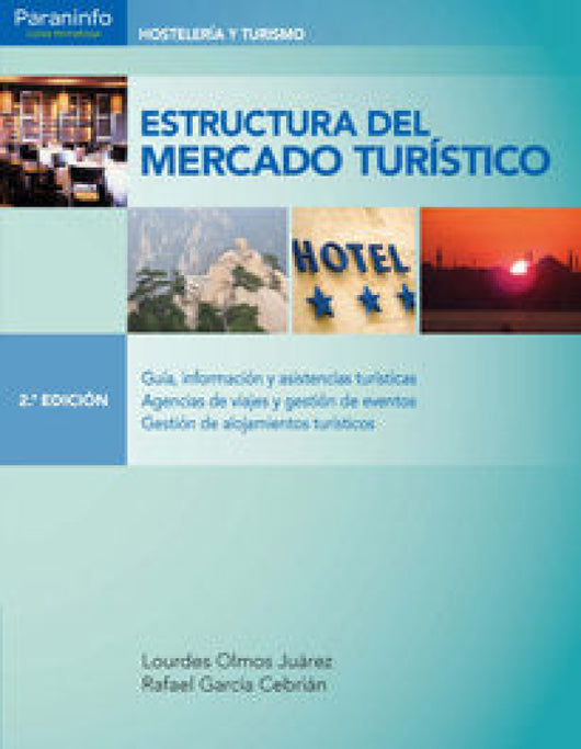 Estructura Del Mercado Turístico 2.ª Edición Libro