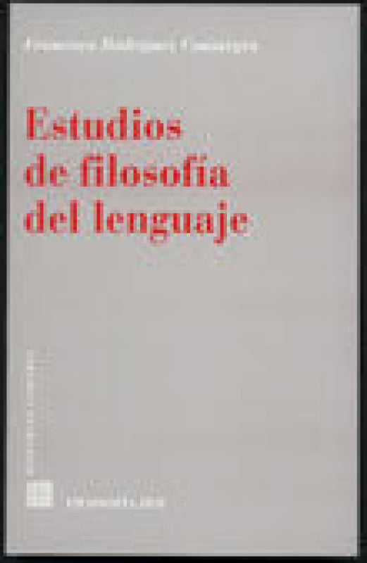 Estudios De Filosofia Del Lenguaje Libro