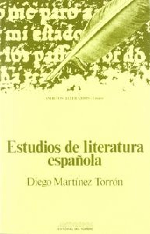 Estudios De La Literatura Española Libro