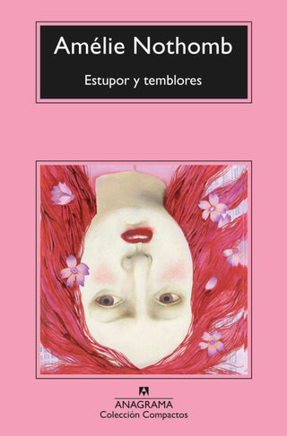 Estupor Y Temblores Libro