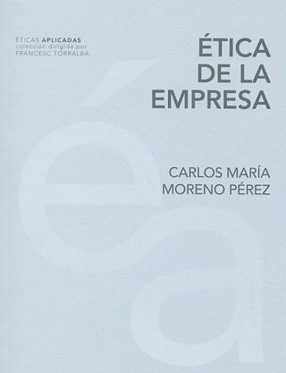 Ética De La Empresa