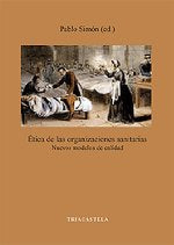 Etica De Las Organizaciones Sanitarias Libro