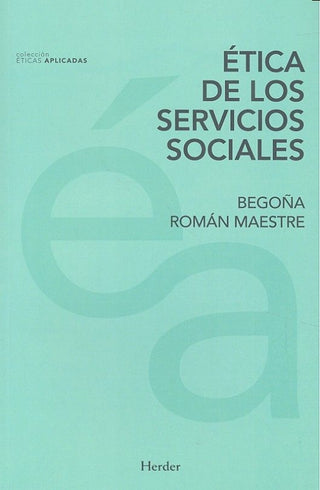 Ética De Los Servicio Sociales Libro