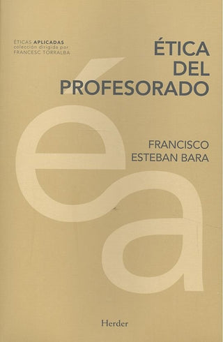Ética Del Profesorado Libro