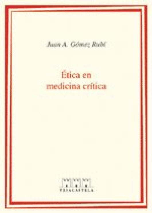 Etica En Medicina Critica Libro