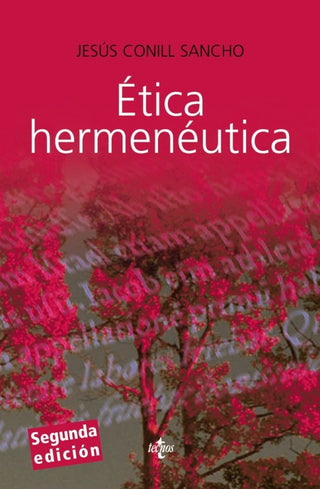 Ética Hermenéutica Libro