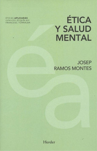 Ética Y Salud Mental Libro
