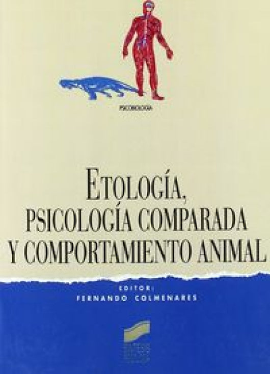 Etolog¡a Psicolog¡a Comparada Y Comportamiento Animal Libro
