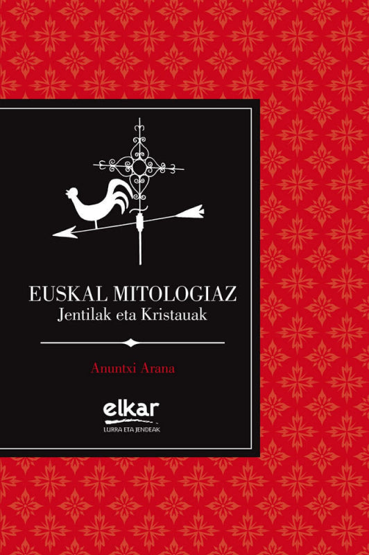 Euskal Mitologiaz. Jentilak Eta Kristauak Libro