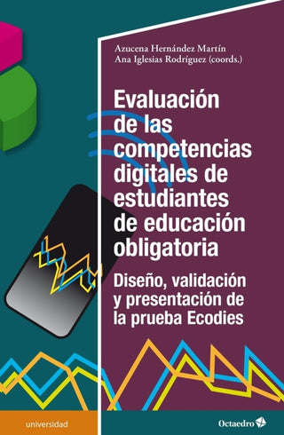Evaluación De Las Competencias Digitales Estudiantes Educación Obligatoria Libro