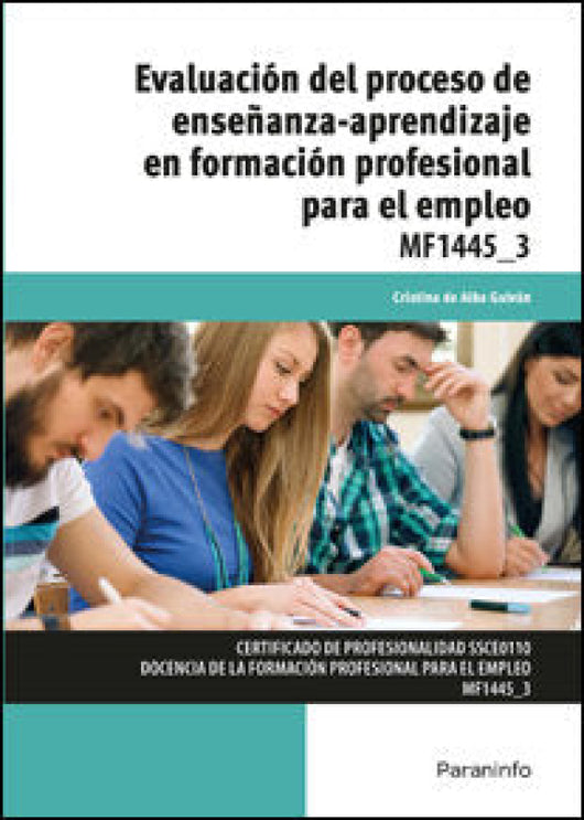 Evaluación Del Proceso De Enseñanza-Aprendizaje En Formación Profesional Para El Empleo Libro