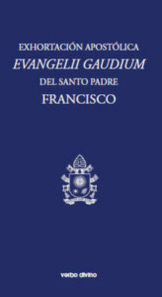 Exhortación Apostólica Evangelii Gaudium Libro