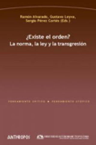 ¿existe El Orden La Norma Ley Y Transgresión Libro