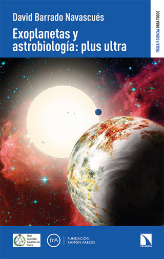 Exoplanetas Y Astrobiologia:plus Ultra Libro