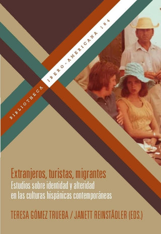 Extranjeros Turistas Migrante Libro