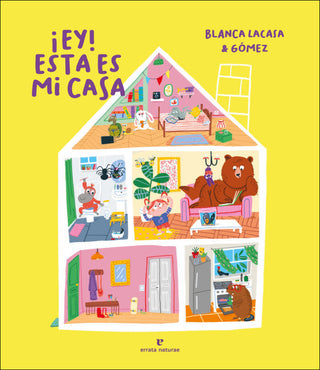 ¡ey! Esta Es Mi Casa Libro