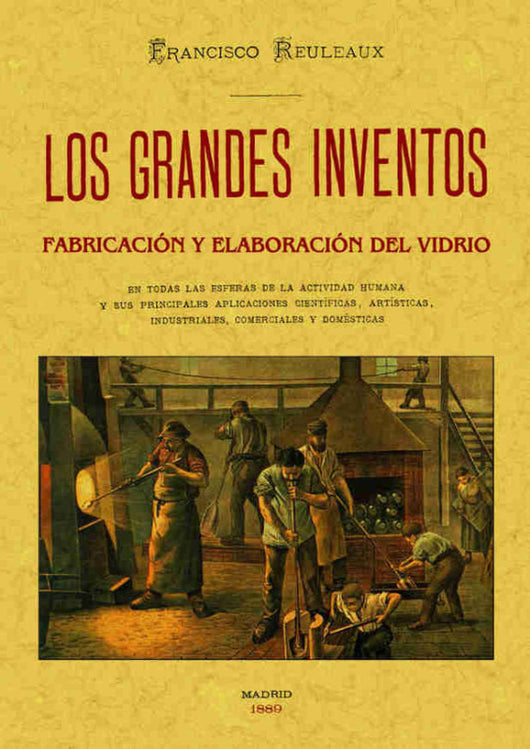 Fabricación Y Elaboración Del Vidrio. Los Grandes Inventos Libro