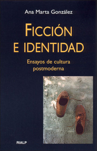 Ficción E Identidad Libro