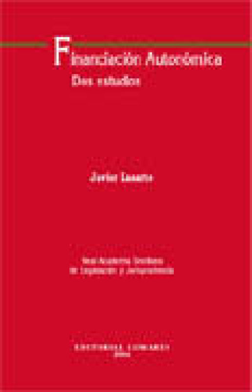 Financiacion Autonomica. Dos Estudios Libro